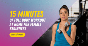 Full-Body Home Workout for Female Beginners