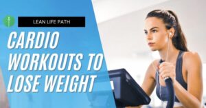 10 Best Cardio Workouts to Lose Weight Fast